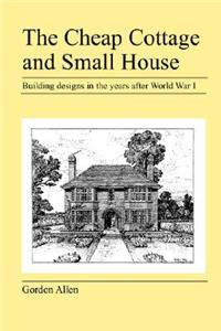 Cheap Cottage and Small House