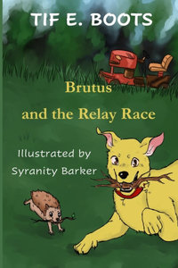 Brutus and the Relay Race