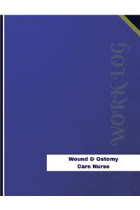 Wound & Ostomy Care Nurse Work Log