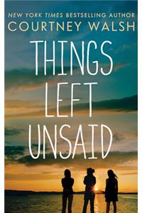 Things Left Unsaid