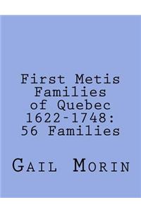 First Metis Families of Quebec 1622-1748