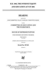 H.R. 1992, the Internet Equity and Education Act of 2001