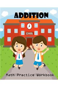 Addition Math Practice Workbook