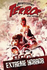 Quintessence of Terror