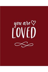 You Are Loved