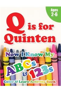 Q is for Quinten
