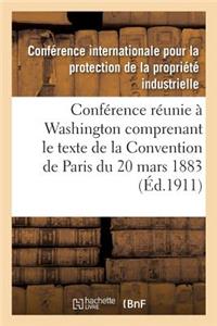 Actes de la Conférence Réunie À Washington Du 15 Mai Au 2 Juin 1911