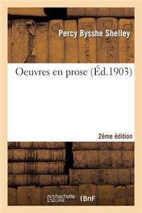Oeuvres En Prose 2e Éd