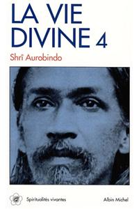 Vie Divine - Tome 4 (La)