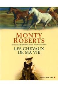 Chevaux de Ma Vie (Les)