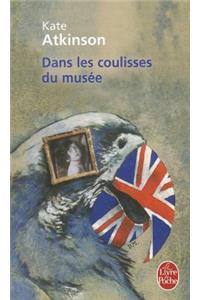 Dans Les Coulisses Du Musee