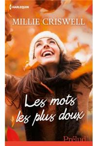 Les Mots Les Plus Doux