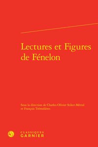 Lectures Et Figures de Fenelon