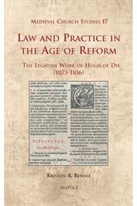 Law and Practice in the Age of Reform