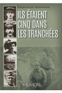 Ils éTaient Cinq Dans Les TranchéEs