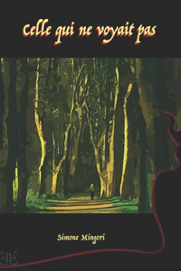 Celle qui ne voyait pas