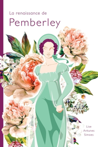 renaissance de Pemberley