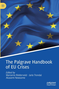 Palgrave Handbook of Eu Crises