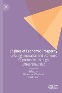 Engines of Economic Prosperity