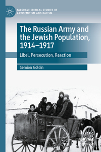 Russian Army and the Jewish Population, 1914-1917