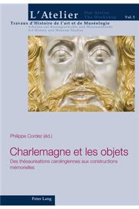 Charlemagne Et Les Objets