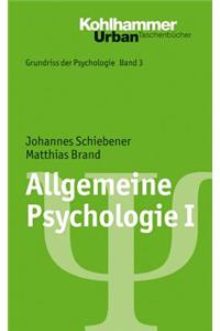 Allgemeine Psychologie I