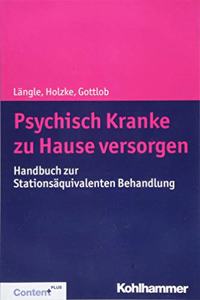Psychisch Kranke Zu Hause Versorgen