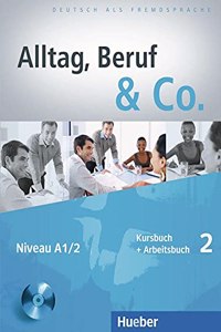 Alltag, Beruf & Co.