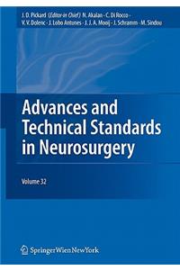 Advances and Technical Standards in Neurosurgery Vol. 32
