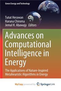 Advances on Computational Intelligence in Energy