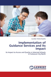 Implementation of Guidance Services and Its Impact