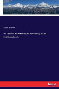Elemente der Arithmetik als Vorbereitung auf die Funktionentheorie