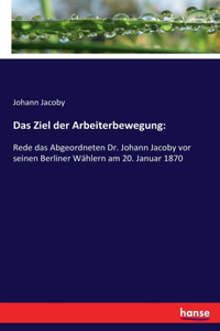 Ziel der Arbeiterbewegung