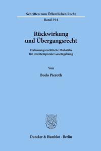 Ruckwirkung Und Ubergangsrecht