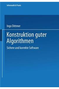 Konstruktion Guter Algorithmen