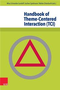 Handbook of Theme-Centered Interaction (Tci)