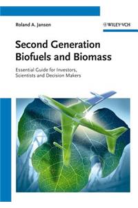 Second Generation Biofuels and Biomass