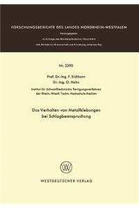 Das Verhalten Von Metallklebungen Bei Schlagbeanspruchung