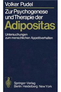 Zur Psychogenese Und Therapie Der Adipositas: Untersuchungen Zum Menschlichen Appetitverhalten