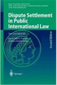 Dispute Settlement in Public International Law