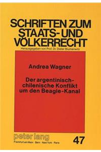 Der Argentinisch-Chilenische Konflikt Um Den Beagle-Kanal