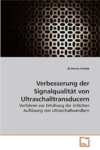 Verbesserung der Signalqualität von Ultraschalltransducern