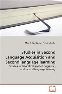 Studies in Second Language Acquisition and Second language learning