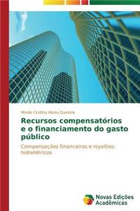 Recursos compensatórios e o financiamento do gasto público