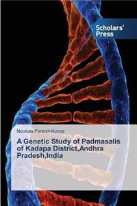 A Genetic Study of Padmasalis of Kadapa District, Andhra Pradesh, India