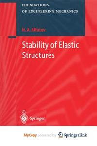 Stability of Elastic Structures