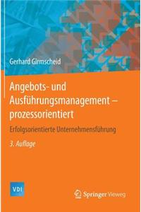 Angebots- und Ausführungsmanagement-prozessorientiert