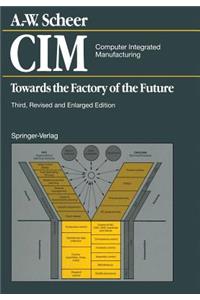 CIM Computer Integrated Manufacturing