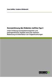 Kennzeichnung des Diabetes mellitus Typ 2