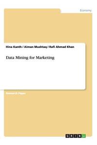 Data Mining for Marketing